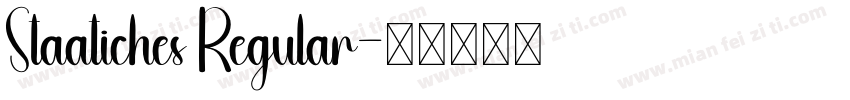 Staatiches Regular字体转换